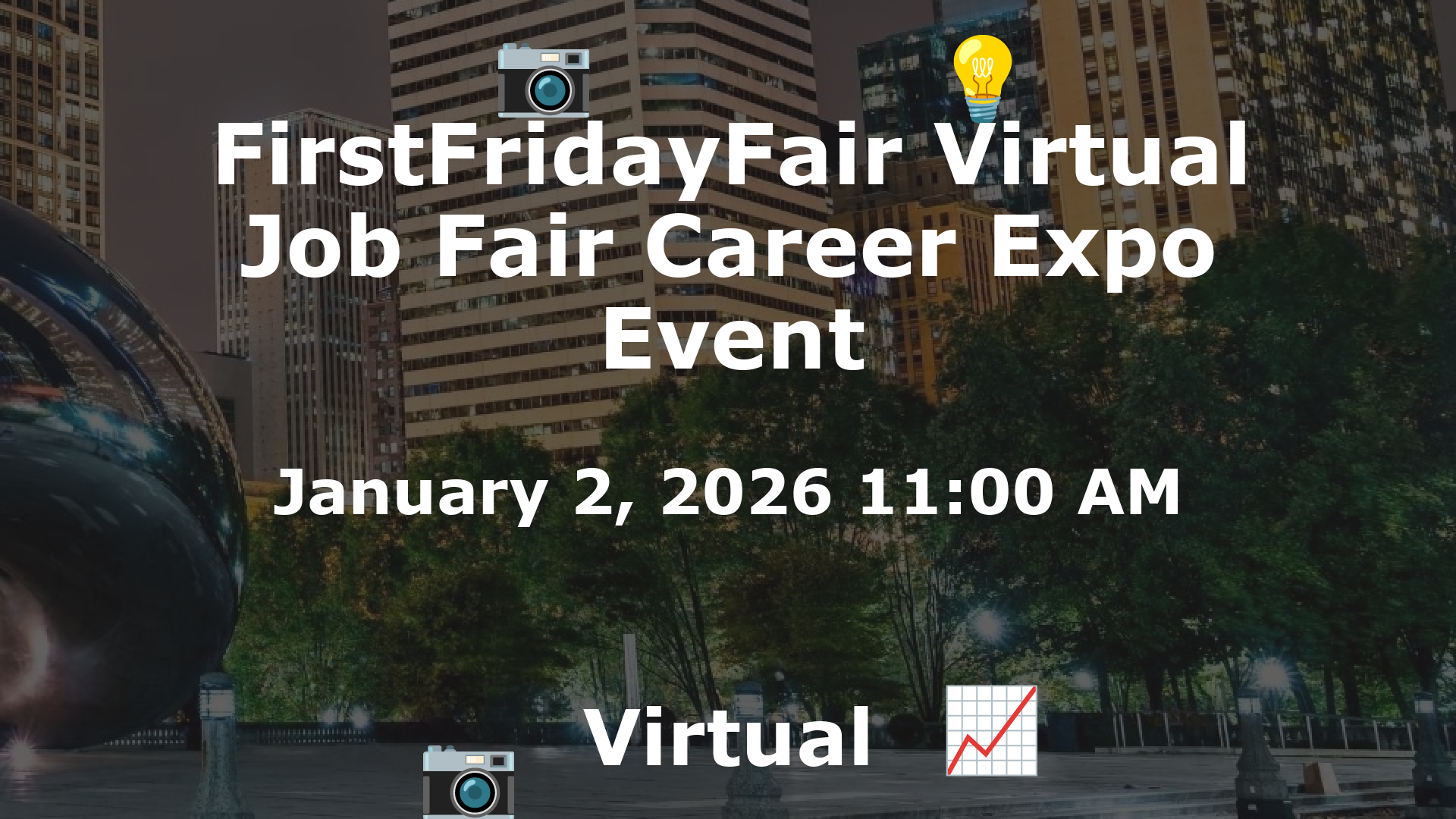 FirstFridayFair Virtual Job Fair Career Expo Event event image